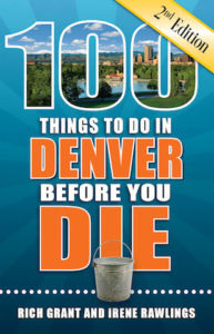 100 Things to Do in Denver Before You Die